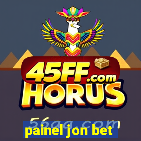 painel jon bet